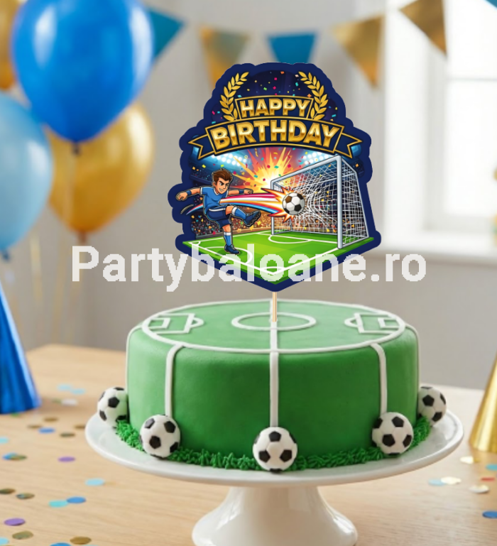 TOPPER FOTBAL - PENTRU TORT , HAPPY BIRTHDAY