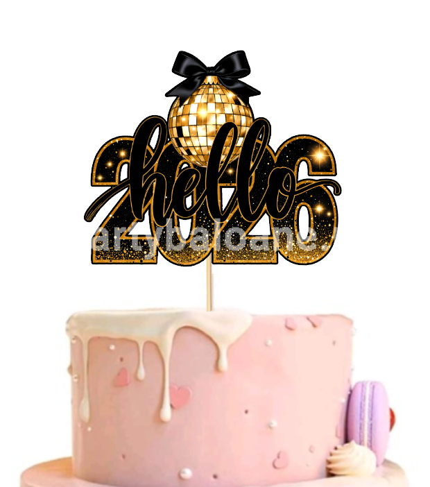TOPPER PENTRU TORT HELLO 2026 - TEMATICA REVELION , ANUL NOU